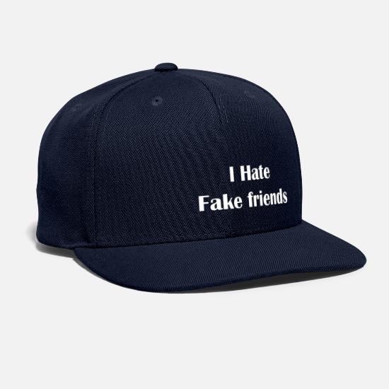 I Hate Fake friends' Snapback Cap 